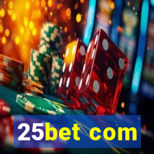 25bet com